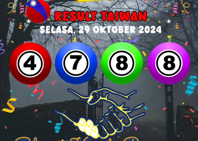 HASIL / RESULT ANGKA KELUARAN TAIWAN HARI INI SELASA 29 OKTOBER 2024