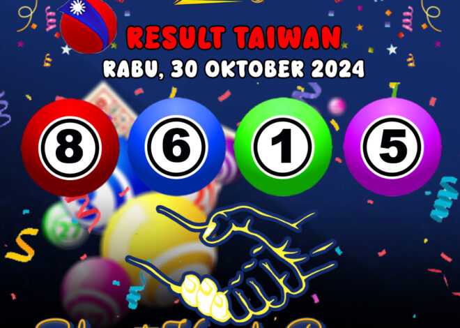 HASIL / RESULT ANGKA KELUARAN TAIWAN HARI INI RABU 30 OKTOBER 2024