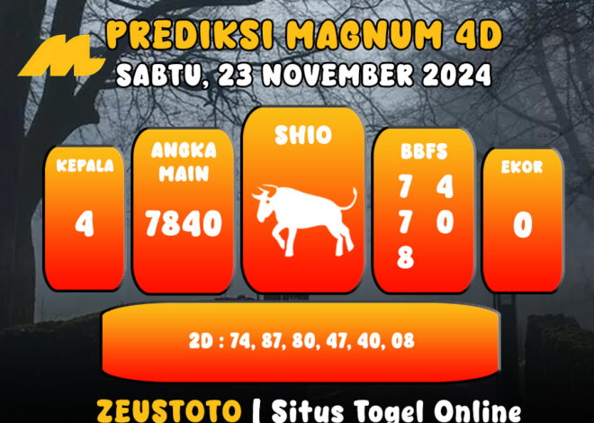 PREDIKSI ANGKA KELUARAN MAGNUM4D HARI INI SABTU 23 NOVEMBER 2024