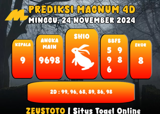 PREDIKSI ANGKA KELUARAN MAGNUM4D HARI INI MINGGU 24 NOVEMBER 2024