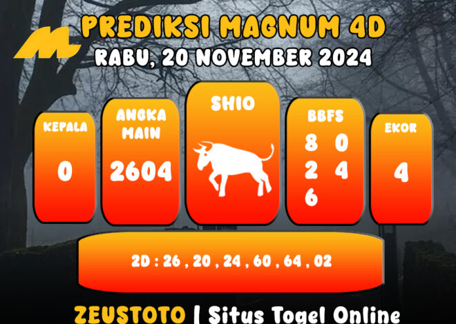 PREDIKSI ANGKA KELUARAN MAGNUM4D HARI INI RABU 20 NOVEMBER 2024