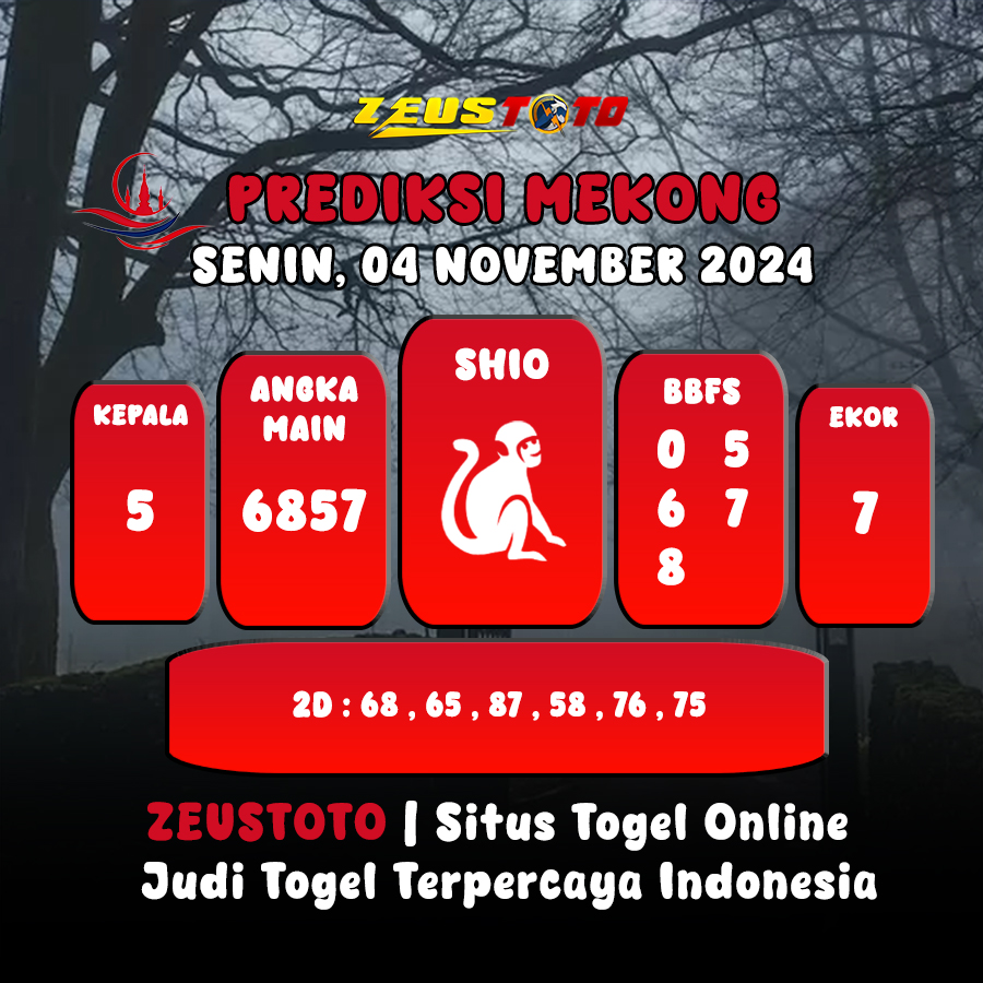 PREDIKSI ANGKA KELUARAN MEKONG HARI INI SENIN 04 NOVEMBER 2024