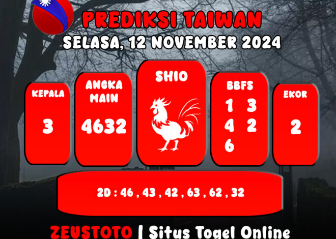 PREDIKSI ANGKA KELUARAN TAIWAN HARI INI SELASA 12 NOVEMBER 2024