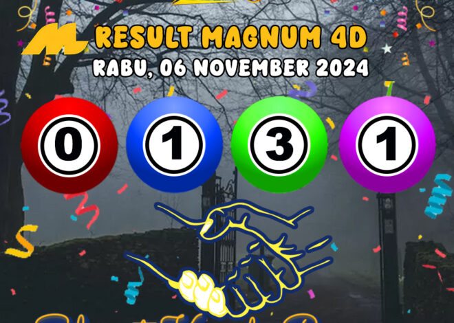 HASIL / RESULT ANGKA KELUARAN MAGNUM4D HARI INI RABU 06 NOVEMBER 2024