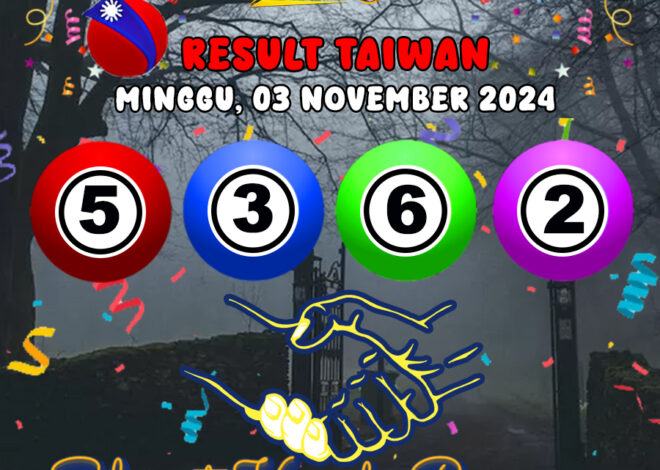 HASIL / RESULT ANGKA KELUARAN TAIWAN HARI INI MINGGU 03 NOVEMBER 2024