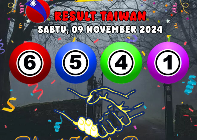 HASIL / RESULT ANGKA KELUARAN TAIWAN HARI INI SABTU 09 NOVEMBER 2024