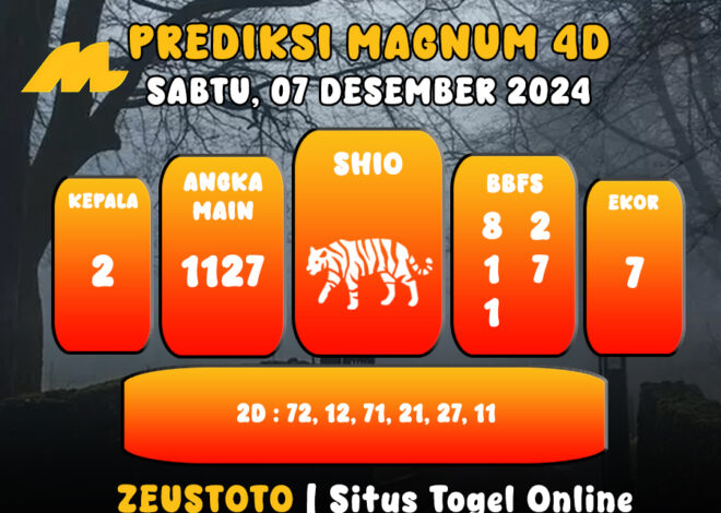 PREDIKSI ANGKA KELUARAN MAGNUM4D HARI INI SABTU 07 DESEMBER 2024