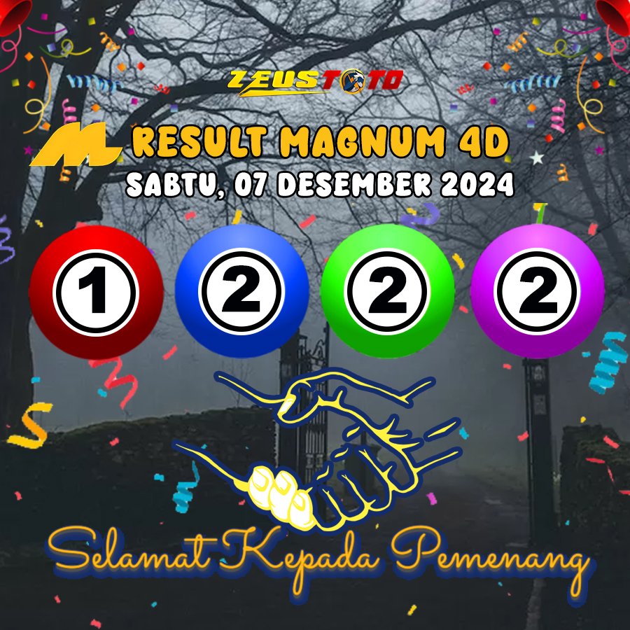 HASIL / RESULT ANGKA KELUARAN MAGNUM4D HARI INI SABTU 07 DESEMBER 2024