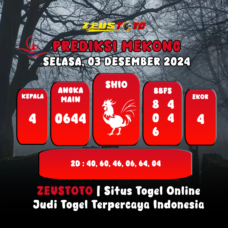 PREDIKSI ANGKA KELUARAN MEKONG HARI INI SELASA 03 DESEMBER 2024