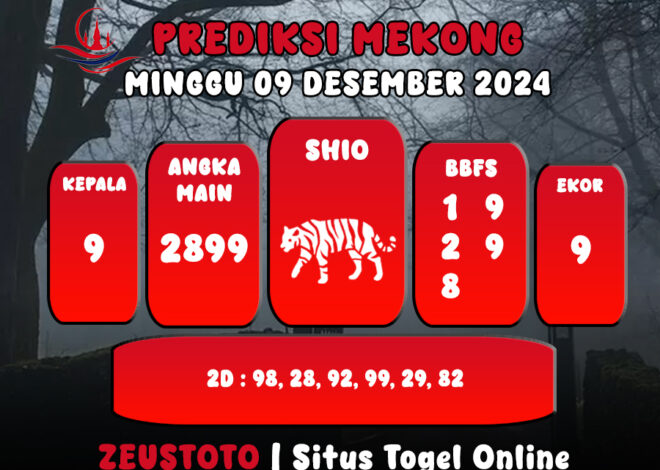 ANGKA PREDIKSI ANGKA KELUARAN MEKONG HARI INI MINGGU 08 DESEMBER 2024