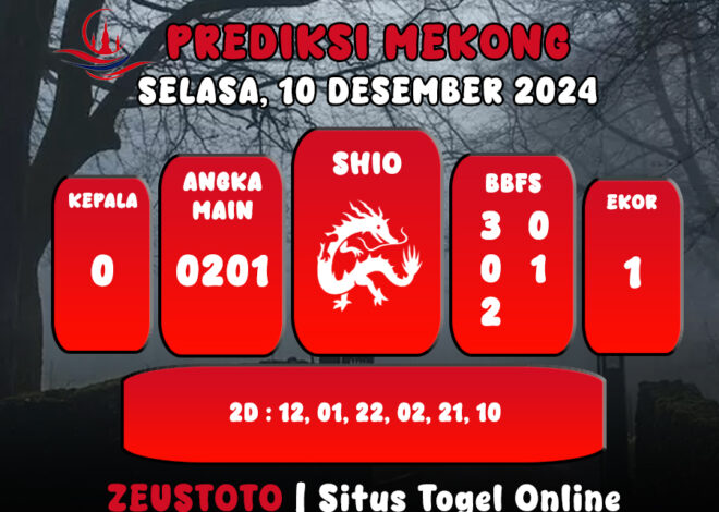 ANGKA PREDIKSI ANGKA KELUARAN MEKONG HARI INI SELASA 10 DESEMBER 2024