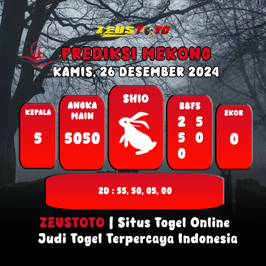 PREDIKSI ANGKA KELUARAN MEKONG HARI INI KAMIS 26 DESEMBER 2024