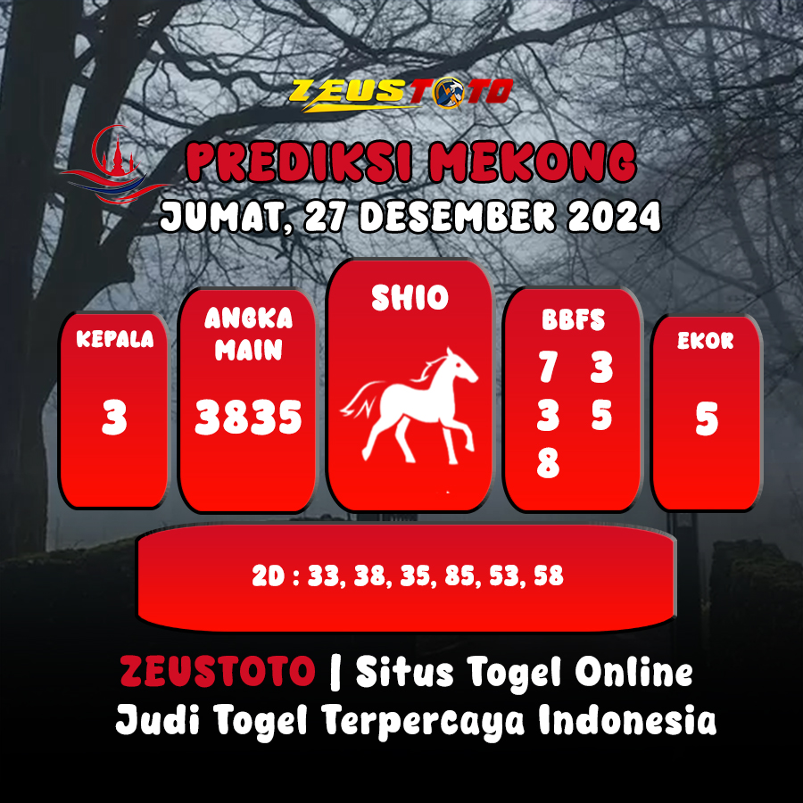 PREDIKSI ANGKA KELUARAN MEKONG HARI INI JUMAT 27 DESEMBER 2024