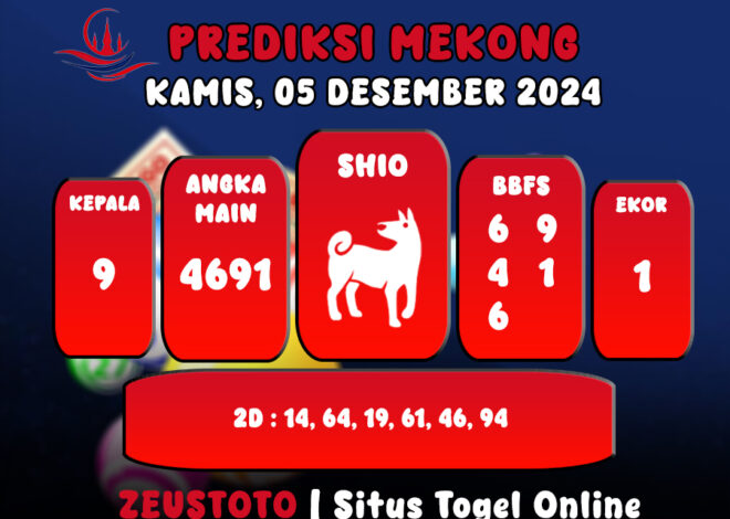 PREDIKSI ANGKA KELUARAN MEKONG HARI INI KAMIS 05 DESEMBER 2024