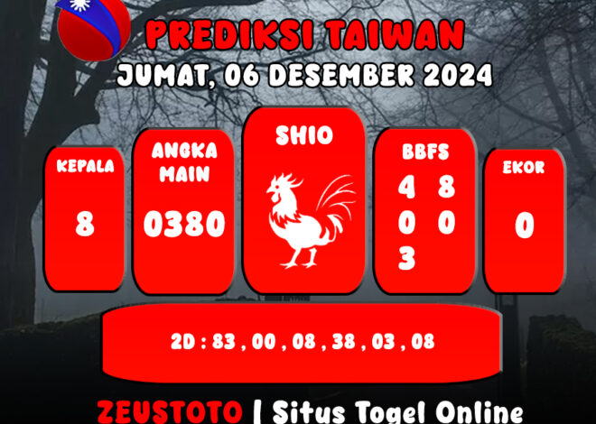 PREDIKSI ANGKA KELUARAN TAIWAN HARI INI JUMAT 06 DESEMBER 2024