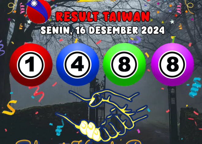 HASIL / RESULT ANGKA KELUARAN TAIWAN HARI INI SENIN 16 DESEMBER 2024