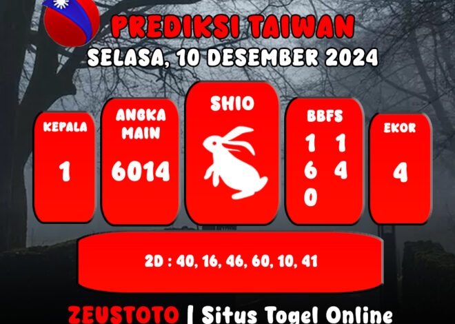 PREDIKSI ANGKA KELUARAN TAIWAN HARI INI SELASA 10 DESEMBER 2024