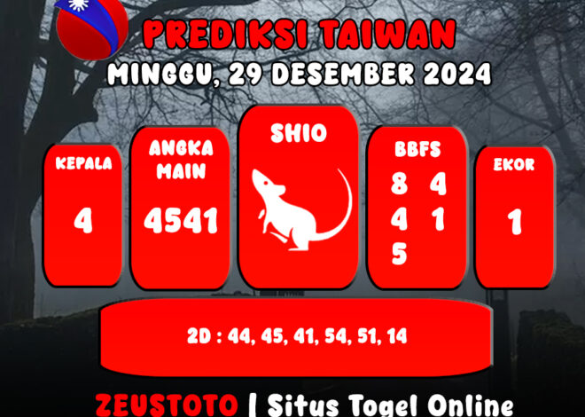 PREDIKSI ANGKA KELUARAN TAIWAN HARI INI MINGGU 29 DESEMBER 2024