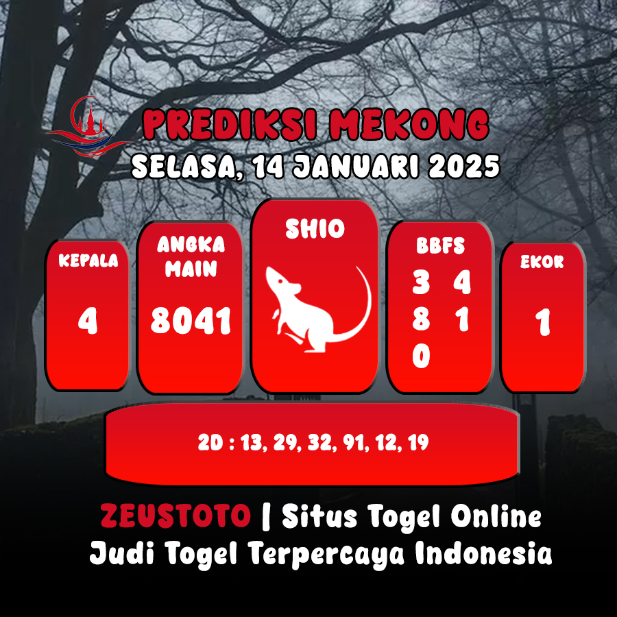 PREDIKSI ANGKA KELUARAN MEKONG HARI INI SELASA 14 JANUARI 2025