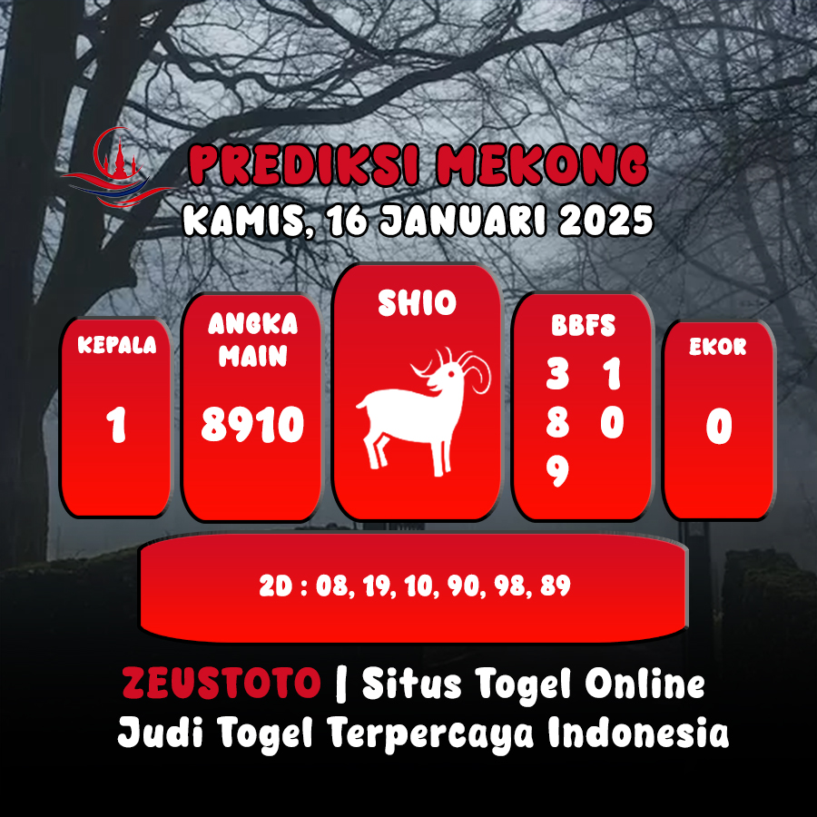 PREDIKSI ANGKA KELUARAN MEKONG HARI INI KAMIS 16 JANUARI 2025