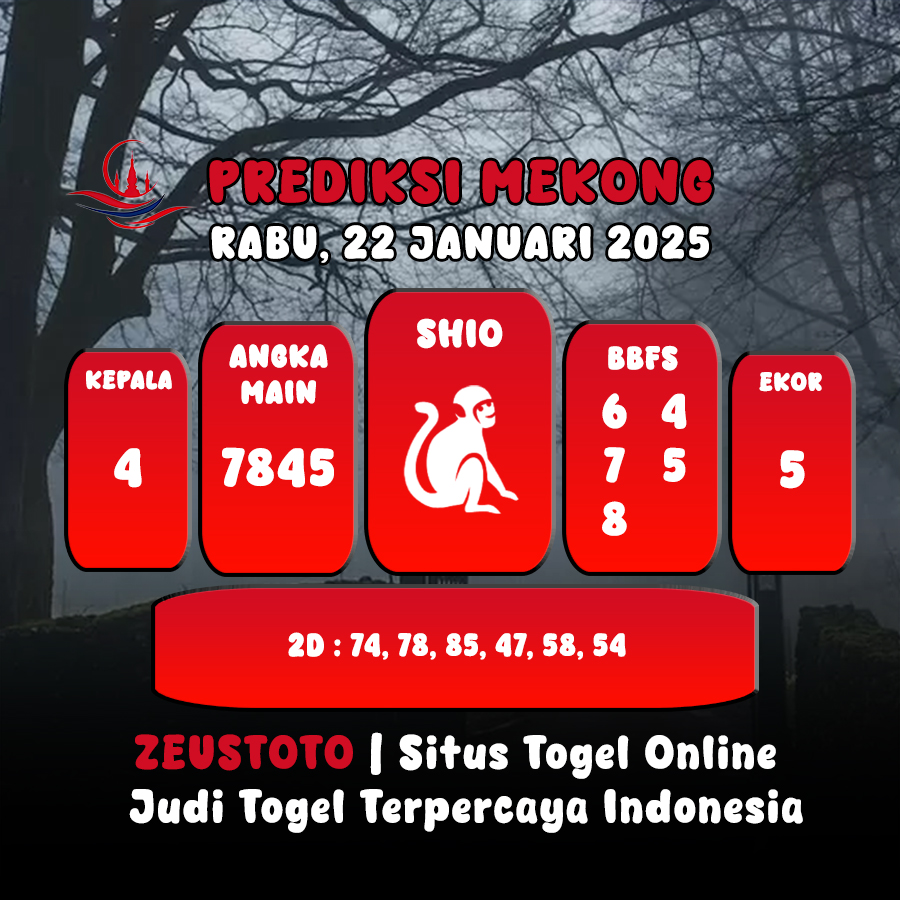 PREDIKSI ANGKA KELUARAN MEKONG HARI INI RABU 22 JANUARI 2025