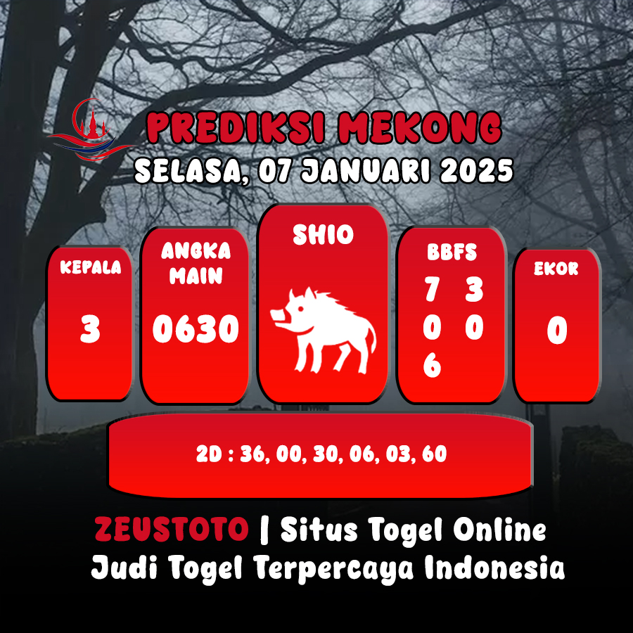 PREDIKSI ANGKA KELUARAN MEKONG HARI INI SELASA 07 JANUARI 2025