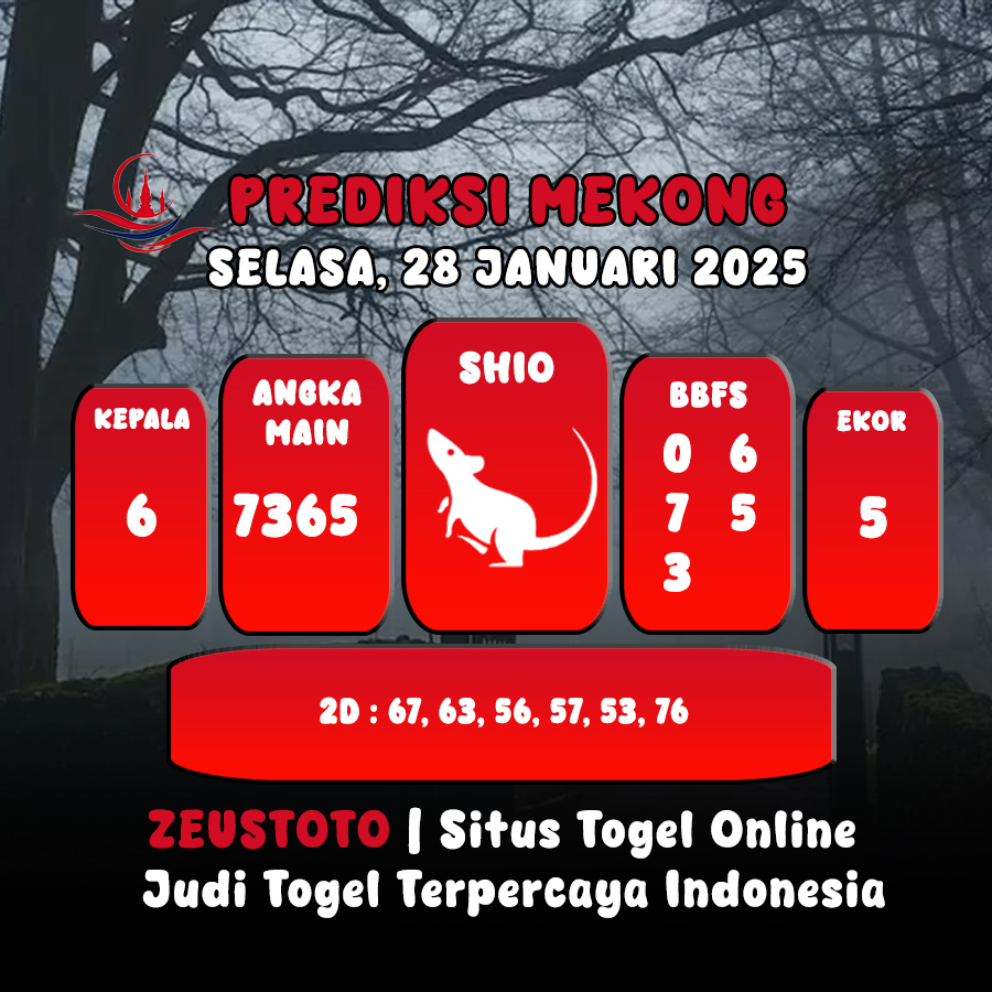 PREDIKSI ANGKA KELUARAN MEKONG HARI INI SELASA 28 JANUARI 2025