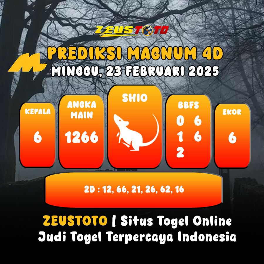 PREDIKSI ANGKA KELUARAN MAGNUM4D HARI INI MINGGU 23 FEBRUARI 2025