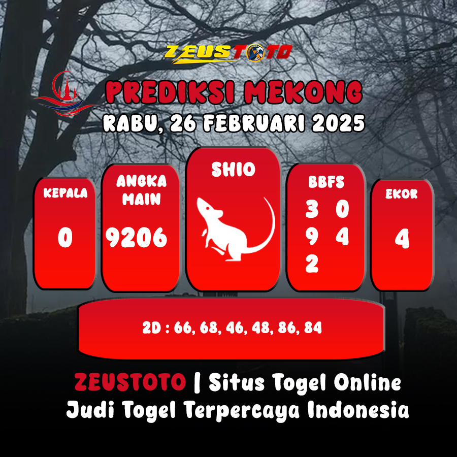 PREDIKSI ANGKA KELUARAN MEKONG HARI INI RABU 26 FEBRUARI 2025