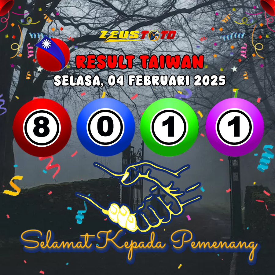 HASIL / RESULT ANGKA KELUARAN TAIWAN HARI INI SELASA 04 FEBRUARI  2025