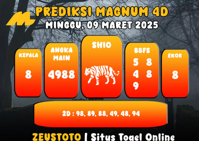 PREDIKSI ANGKA KELUARAN MAGNUM4D HARI INI MINGGU 09 MARET 2025