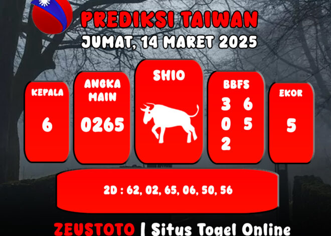 PREDIKSI ANGKA KELUARAN TAIWAN HARI INI JUMAT 14 MARET 2025