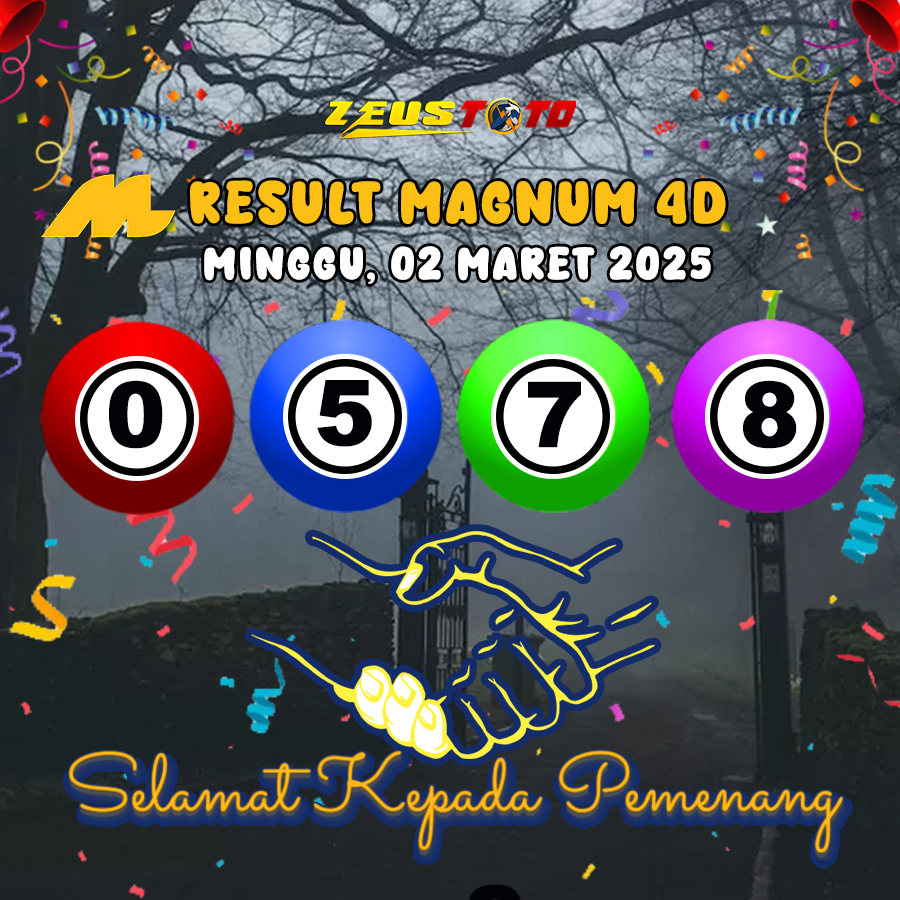 HASIL / RESULT ANGKA KELUARAN MAGNUM4D HARI INI MINGGU 02 MARET 2025