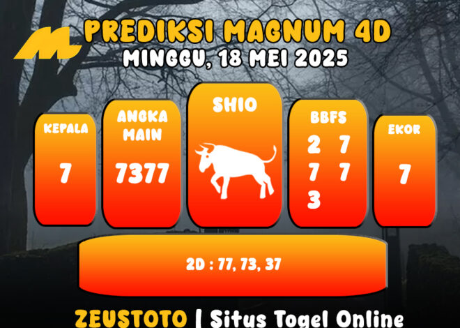 PREDIKSI TOGEL MAGNUM4D HARI INI 18 MEI 2025