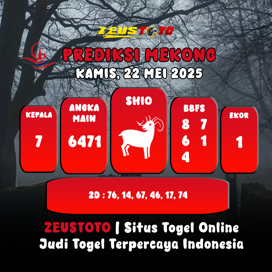 PREDIKSI TOGEL MEKONG HARI INI 22 MEI 2025