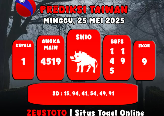 PREDIKSI TOGEL TAIWAN HARI INI 25 MEI 2025