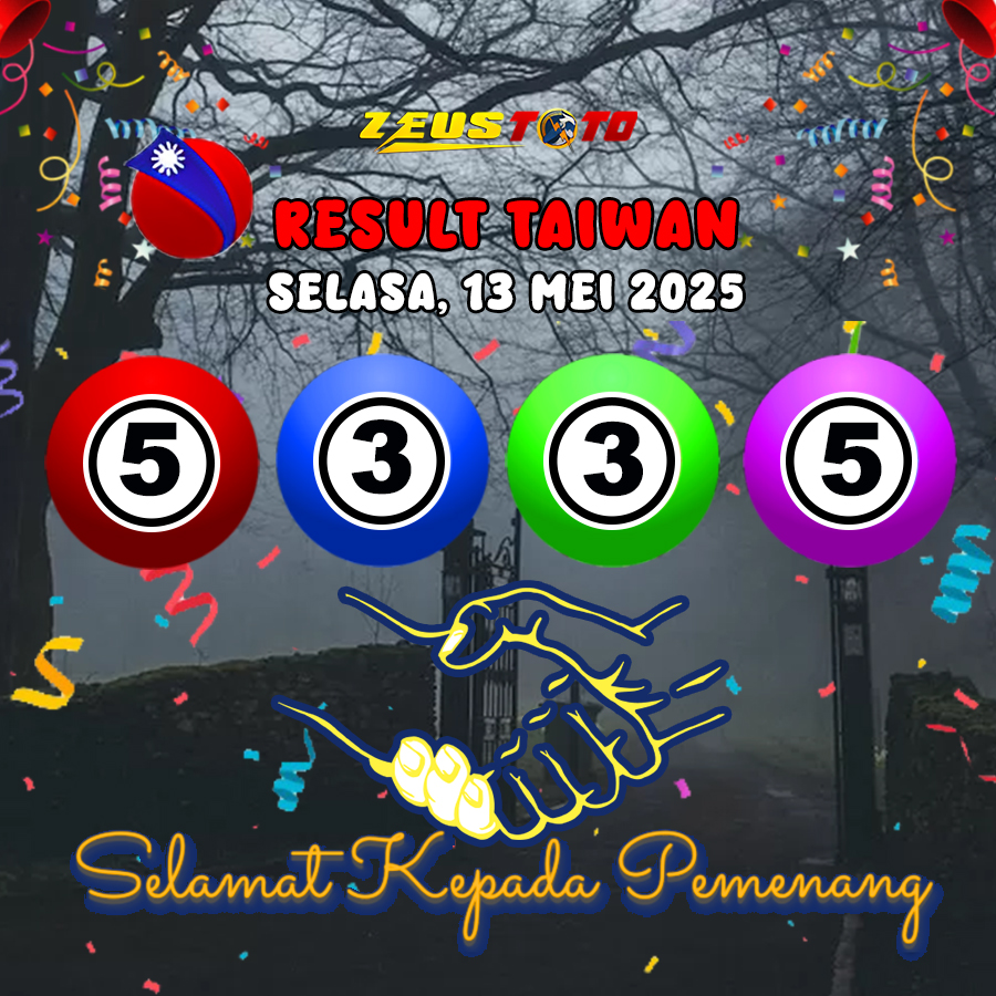 RESULT TAIWAN HARI INI SELASA 13 MEI 2025