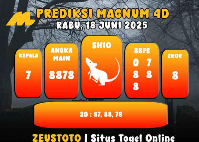 PREDIKSI TOGEL MAGNUM4D HARI INI 18 JUNI 2025