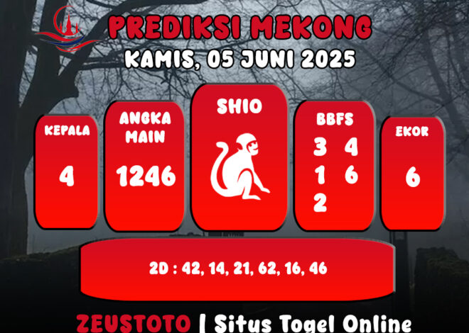 PREDIKSI TOGEL MEKONG HARI INI 05 JUNI 2025
