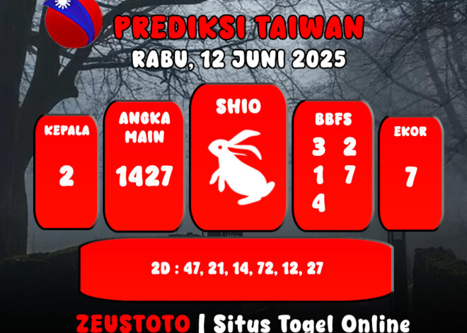 PREDIKSI TOGEL TAIWAN HARI INI 12 JUNI 2025
