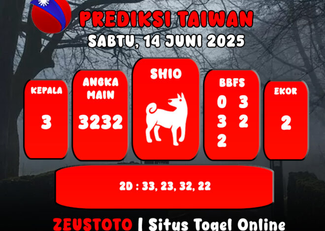 PREDIKSI TOGEL TAIWAN HARI INI 14 JUNI 2025
