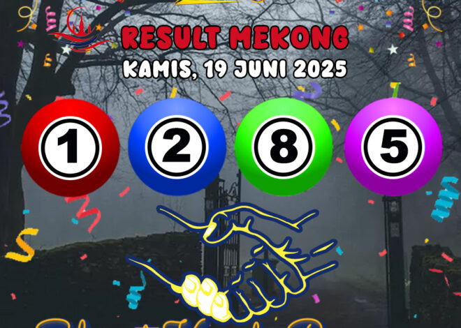 RESULT MEKONG HARI INI KAMIS 19 JUNI 2025