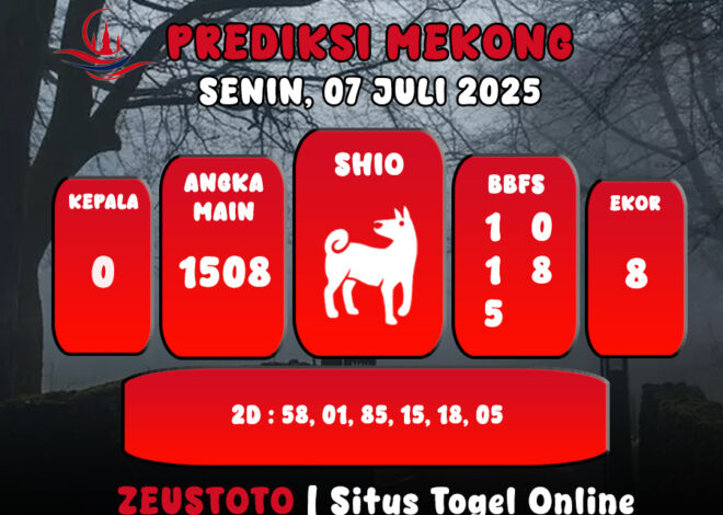 PREDIKSI TOGEL MEKONG HARI INI 07 JULI 2025