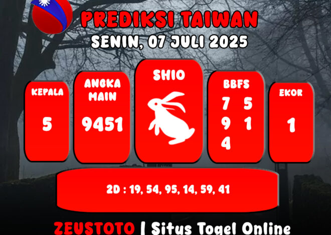 PREDIKSI TOGEL TAIWAN HARI INI 07 JULI 2025