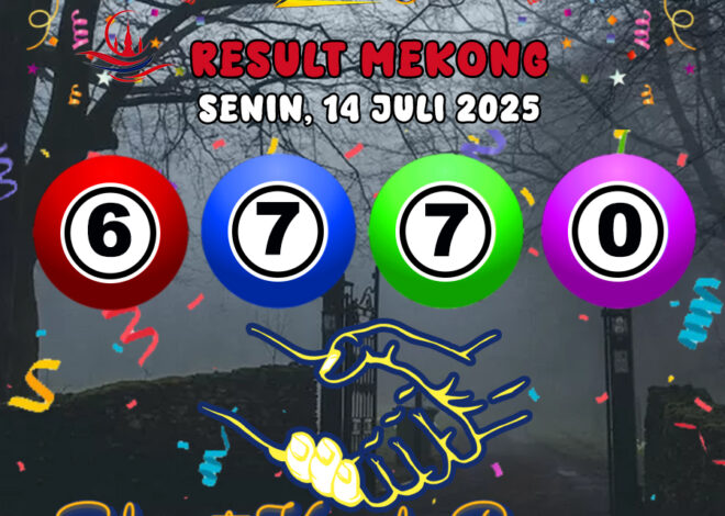 RESULT MEKONG HARI INI SENIN 14 JULI 2025