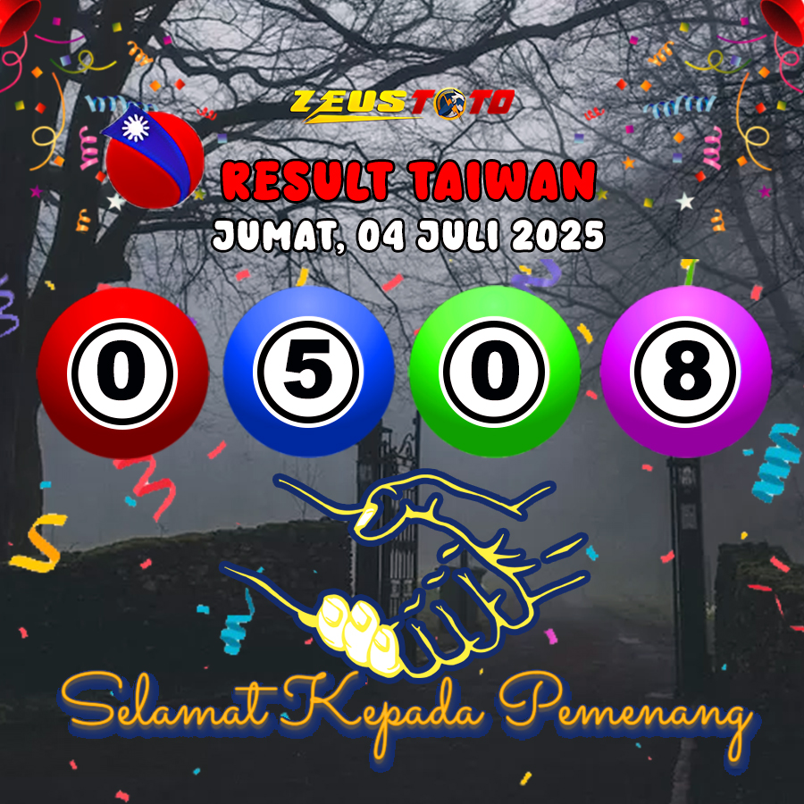 RESULT TAIWAN HARI INI JUMAT 04 JULI 2025