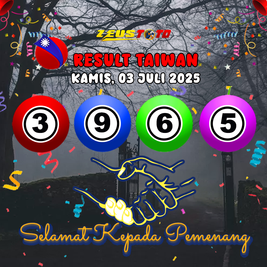 RESULT TAIWAN HARI INI KAMIS 03 JULI 2025