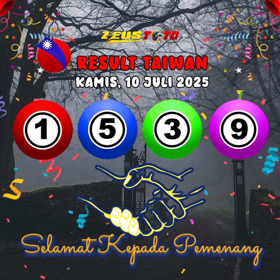 RESULT TAIWAN HARI INI KAMIS 10 JULI 2025