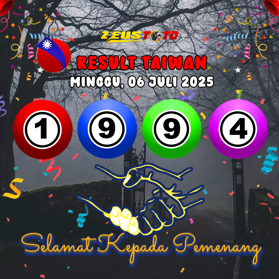 RESULT TAIWAN HARI INI MINGGU 06 JULI 2025