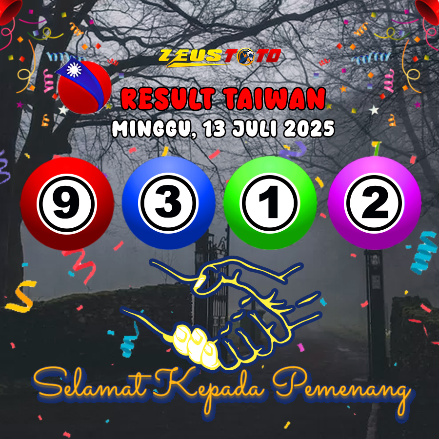 RESULT TAIWAN HARI INI MINGGU 13 JULI 2025